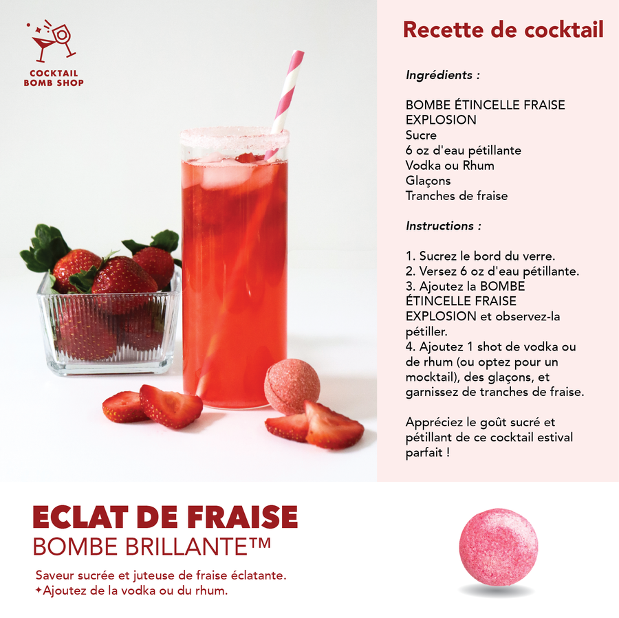 ECLAT DE FRAISE - BOMBE COCKTAIL